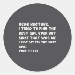 vrouwen Vind Broer Ik Probeerde Beste Ronde Sticker