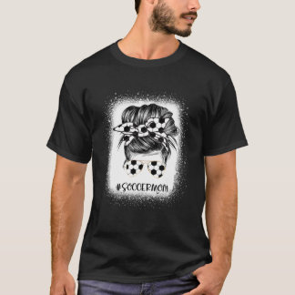 Vrouwen Voetbal Mam Bun Bleaching Soccer Lover T-shirt