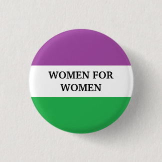 Vrouwen voor vrouwen ronde button 3,2 cm