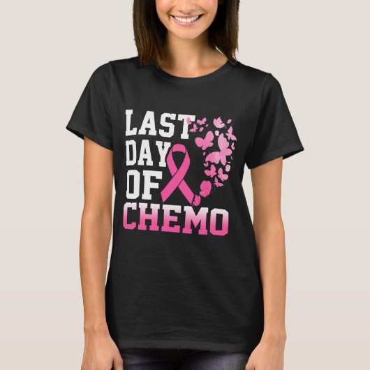 Vrouwen vorige dag chemo Roze borstkanker T-shirt (Voorkant)