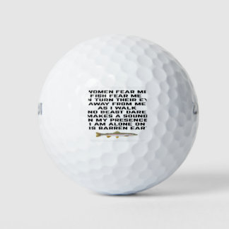 Vrouwen vrezen me, vissen vrezen me golfballen