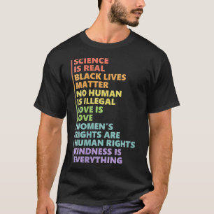Vrouwen Vriendelijkheid is ALLES Wetenschap is Ech T-shirt
