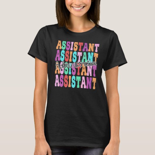 Vrouwen Vrouw Administratief Assistent Werk T-shirt (Voorkant)