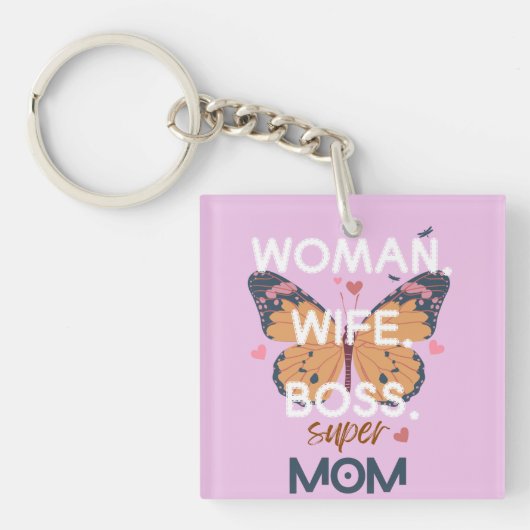 Vrouwen, vrouw, baas, super mam sleutelhanger (voorkant)