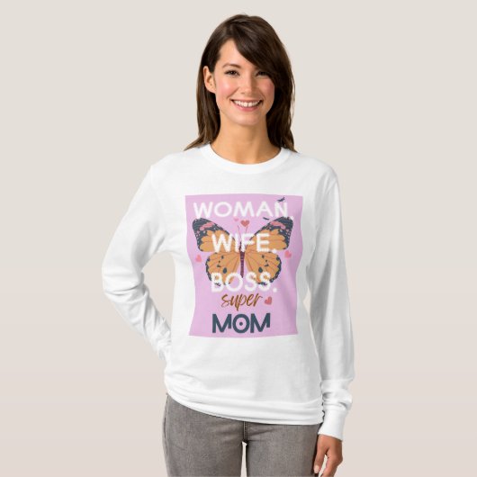 Vrouwen, vrouw, baas, super mam t-shirt (Voorkant volledig)
