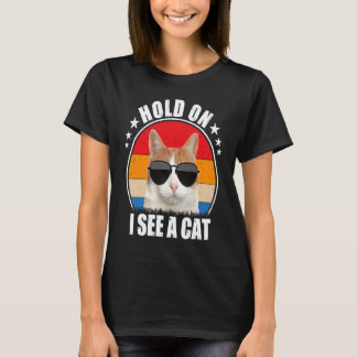 Vrouwen Wacht even, ik zie een kat Kat Mens Kat T-shirt