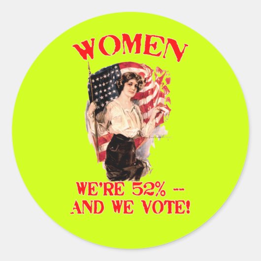 VROUWEN - We zijn 52% en we stemmen! Ronde Sticker (Voorkant)