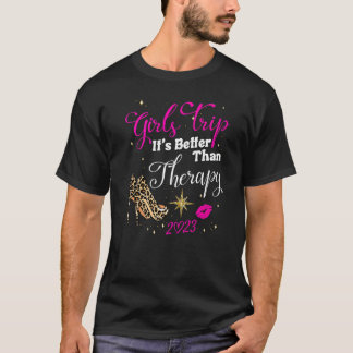 Vrouwen Weekend Vakantie Meisjes Trip Beter Dan De T-shirt
