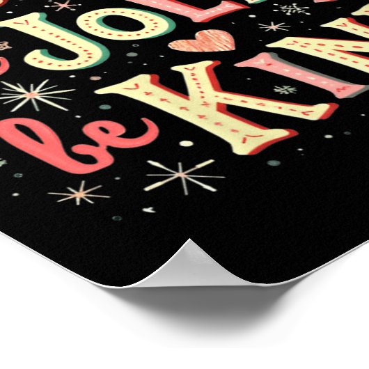 Vrouwen wees vrolijk wees vrolijk wees vriendelijk poster (Hoek)