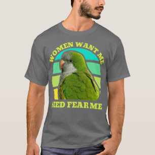 Vrouwen willen dat ik bang ben voor de dwekerpapeg t-shirt