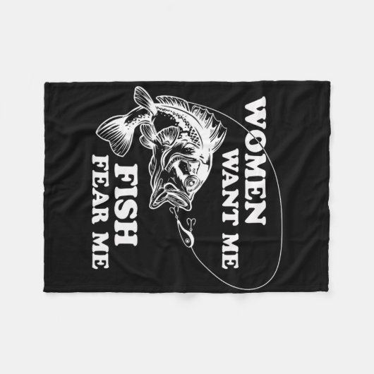 Vrouwen willen dat ik vis vrees me grappige vaders fleece deken (Voorkant (Horizontaal))