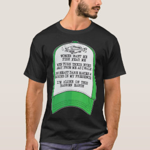 Vrouwen willen me, vis angst me Green Pet Meme Fun T-shirt