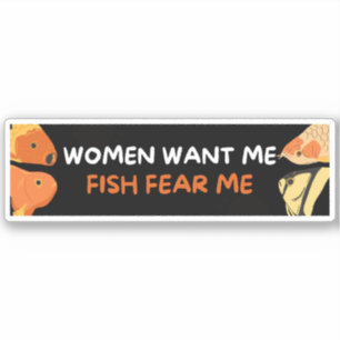 Vrouwen willen me visangst sticker