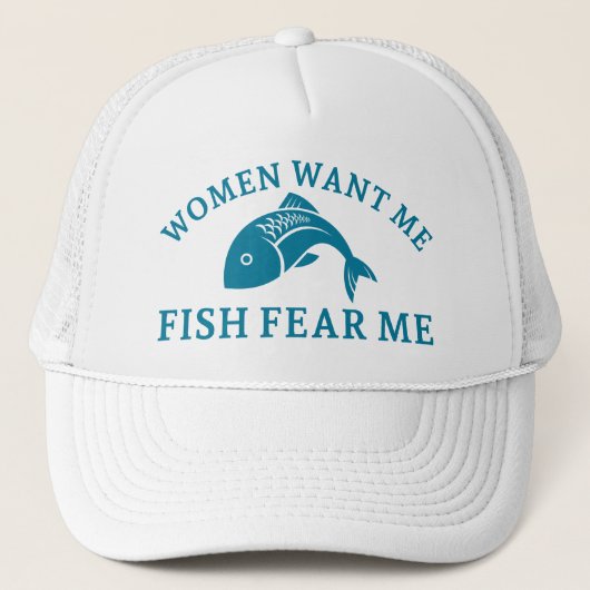 Vrouwen willen me visangst trucker pet (Voorkant)