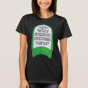 Vrouwen willen mij Vissen Angst Mij Groen Pet Meme T-shirt