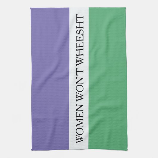 Vrouwen willen niet Wheesht Theedoek (Verticaal)