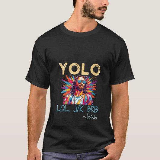Vrouwen Yolo Lol Jk Brb Jesus Pasen Kerstmis Fun T-shirt (Voorkant)