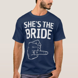 Vrouwen Ze is de bruid T-shirt