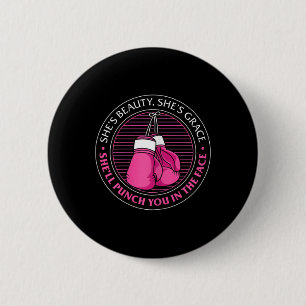Vrouwen Ze is schoonheid Ze is genade Ze zal je sl Ronde Button 5,7 Cm