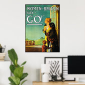 Vrouwen zeggen: ga! -Poster Poster (Thuiskantoor)