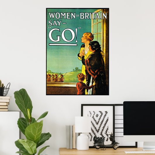 Vrouwen zeggen: ga! -Poster Poster (Thuiskantoor)