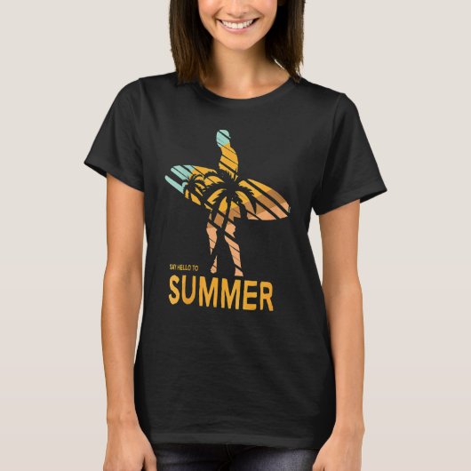 Vrouwen zeggen hallo zomer t-shirt (Voorkant)