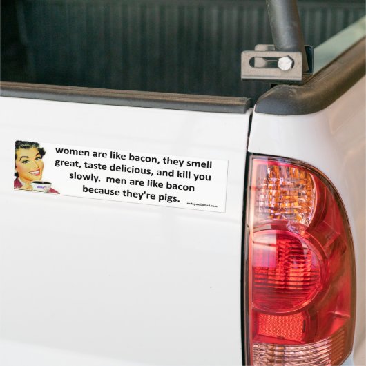 vrouwen zijn als bacon bumpersticker (Op Truck)