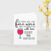 Vrouwen zijn als wijn 40e verjaardag Kaart (Gele Bloem)