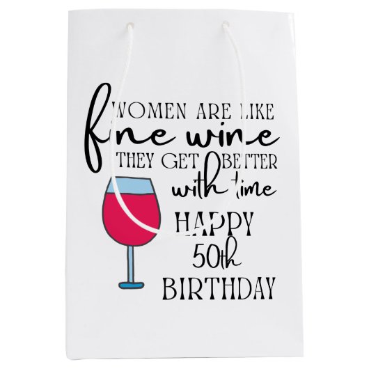 Vrouwen zijn als wijn 50e verjaardag giftzak medium cadeauzakje (Voorkant)