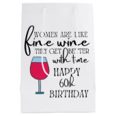Vrouwen zijn als wijn 60e verjaardag giftzak medium cadeauzakje (Achterkant)