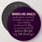 Vrouwen zijn Angels Ronde Button 6,0 Cm (Voorkant /achterkant)