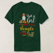 Vrouwen zijn gewoon een meisje dat gek is op beagl t-shirt (Design voorkant)