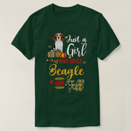 Vrouwen zijn gewoon een meisje dat gek is op beagl t-shirt (Design voorkant)