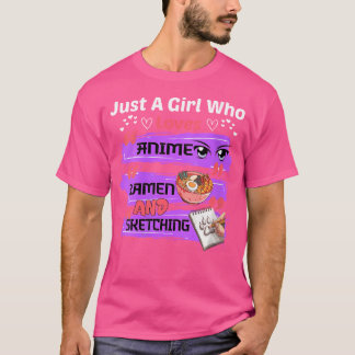 Vrouwen zijn gewoon een meisje dat houdt van anime t-shirt