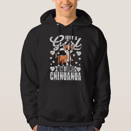 Vrouwen zijn gewoon een meisje dat van Chihuahua h Hoodie (Voorkant)