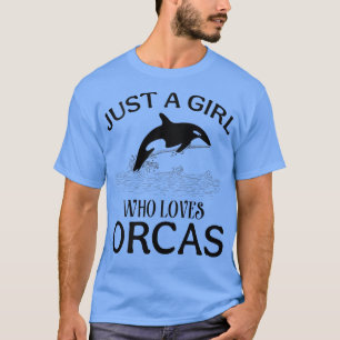 Vrouwen zijn gewoon een meisje dat van de Orcas wa T-shirt