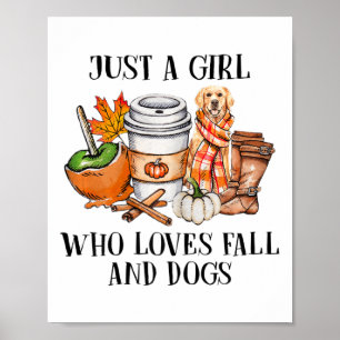 Vrouwen zijn gewoon een meisje dat van Herfst houd Poster