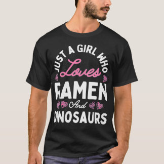 Vrouwen zijn gewoon een meisje dat van Ramen en Di T-shirt
