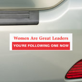 Vrouwen zijn grote leiders bumpersticker (Op auto)