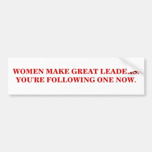 VROUWEN ZIJN GROTE LEIDERS. BUMPERSTICKER