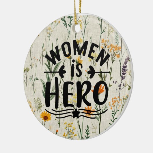 Vrouwen zijn helden keramisch ornament (Links)