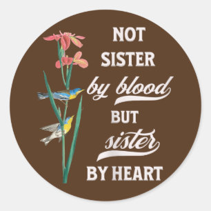 Vrouwen zweren niet via het bloed, maar zuster via ronde sticker