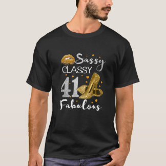 Vrouwenassy Classy 41 Fabulous 41 Birthday Party T-shirt