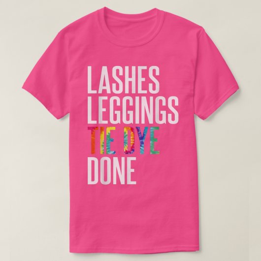 Vrouwenchecklist Lashes Legging Tie Dye herfst T-shirt (Design voorkant)