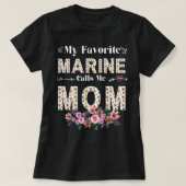Vrouwenen mijn favoriete marinier noemen me mama S T-shirt (Design voorkant)