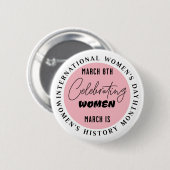 Vrouwenfeest | Vrouwendag Ronde Button 5,7 Cm (Voorkant /achterkant)