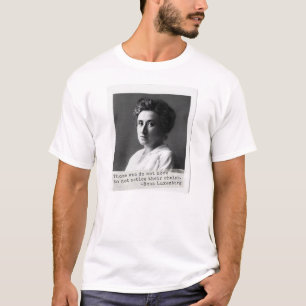 Vrouwengeschiedenis: Rosa Luxemburg Citaat over vr T-shirt
