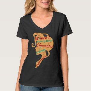 VROUWENGESCHIEDENISMAAND KARAKTER MOED TOEWIJDING T-SHIRT