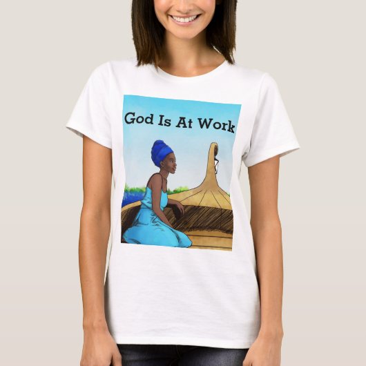 VrouwenGod is op het werk TShirt (Voorkant)