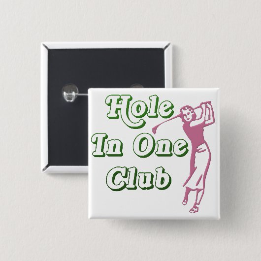 VrouwenGolf Hole in One Memento Vierkante Button 5,1 Cm (Voorkant /achterkant)